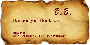 Bamberger Bertram névjegykártya